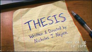 THESIS (Short Film)