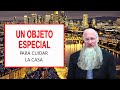 Un Objeto Especial para Cuidar la Casa