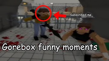 Gorebox Funny Moments Multiplayer