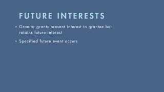 Property Law tutorial: Fee Simple Estates and Their Future Interests | quimbee.com