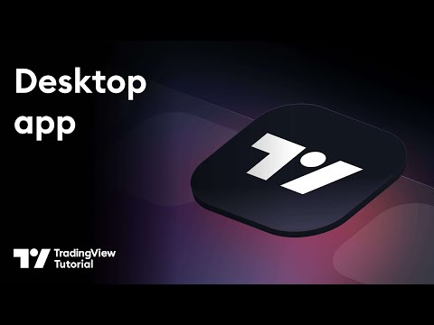 The TradingView Desktop