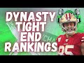 Dynasty Tight End Rankings - 2021 Dynasty Fantasy Football