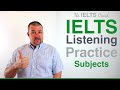 IELTS Listening Practice - Spelling Test - Subjects
