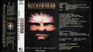 Suckerhead - Blinded by the Light