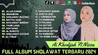 Sholawat Viral Ai Khodijah, Nissa Sabyan  Allah Karim  Mughrom Hayyul Hadi | Sholawat Terbaru