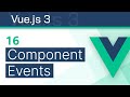 16  component events  vue 3 options api tutorial