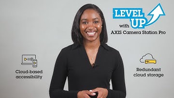 ABCs of AXIS Camera Station Pro: Cloud Capabilities