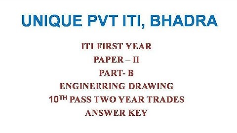 ITI NCVT Exam Paper II Part B Engineering Drawing Answer key Date 06-02-2018