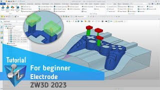 ZW3D - Tutorial - Electrode