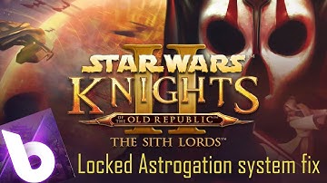 Kotor 2 │How to fix the locked galaxy map glitch │ Locked astrogation system fix.