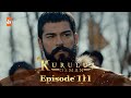 Kurulus Osman Urdu Season 2 Episode 111 Kurulus Osman Urdu Season 2 Episode 111