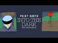 Point north  into the dark feat kellin quinn official music