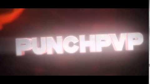 intro For:PunchPvP ▪ ilay (Best C4D SYNC)
