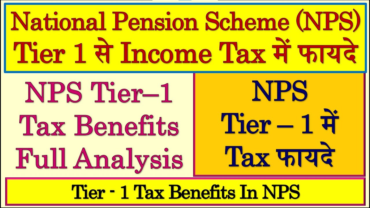 Nps Max Tax Benefit