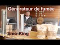 Gnrateur de fume froide  smoking  unboxing et premiers tests