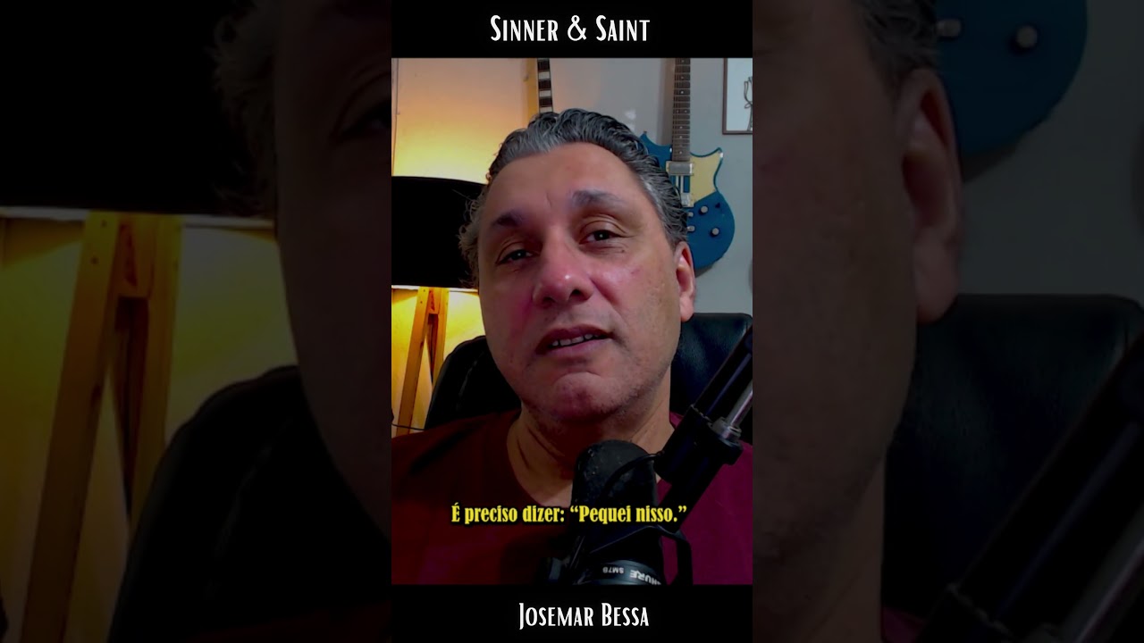 Não é Fraqueza, é Rebeldia | Sinner & Saint - Josemar Bessa #reflexão  #vida #fe