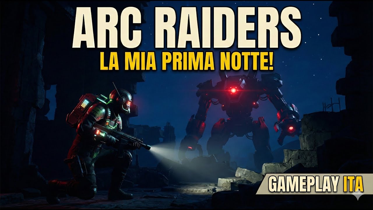 ARC Raiders di NOTTE fa PAURA! 😱 Il mio primo Raid al buio.