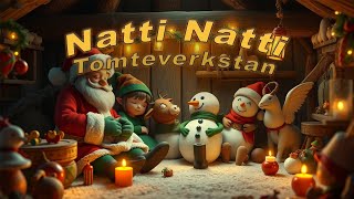 Godnattsaga för barn – Natti Natti Tomteverkstan | Sovdagsvideo med djur