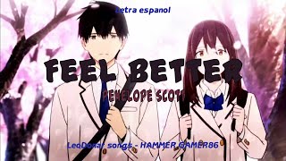 Penelope Scott - Feel Better || SUB ESPAÑOL