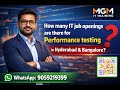 Performance Testing Opportunities-Jan26- Hyderabad Vs Bangalore