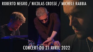 R. NEGRO / N. CROSSE / M. RABBIA - Bois Sirene - La VOD du Triton