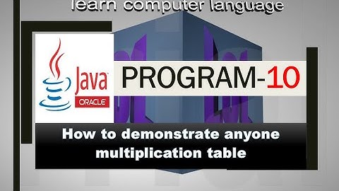 𝕵𝖆𝖛𝖆 𝖕𝖗𝖔𝖌𝖗𝖆𝖒𝖒𝖎𝖓𝖌 𝖑𝖊𝖘𝖘𝖔𝖓 10:-How to print math multiplication table using loops