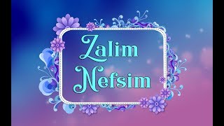 Zalim Nefsim