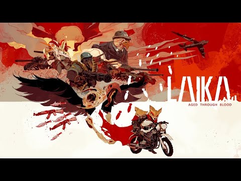 Laika: Aged Through