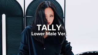Video thumbnail of "BLACKPINK - Tally (Lower Male Version)"