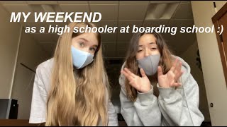 My Weekend As A High Schooler At Boarding School! (vlog)