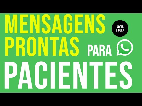 Mensagem Prontas para Atendimento de Pacientes Pelo WhatsApp