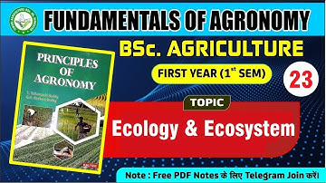 #Fundamentals_of_Agronomy|#FIELD_ CROPS:CLASSIFICATION, IMPORTANCE, #ECOLOGY & #ECO-SYSTEM|Lecture23