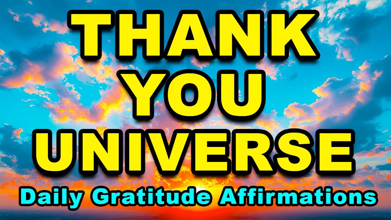 ⁣Thank You Universe | Morning Gratitude Affirmations to Attract Positivity and Abundance | Success