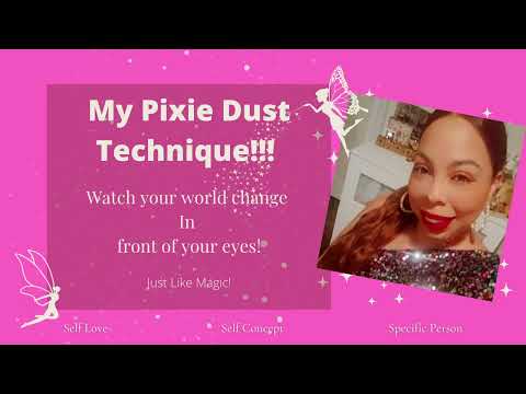 My Pixie Dust Technique!!! Just Like Magic!!!