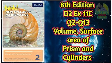 Q12-Q13 || Ex-11C || D2-8th edition || Volume, surface area and symmetry of prism and cylinders