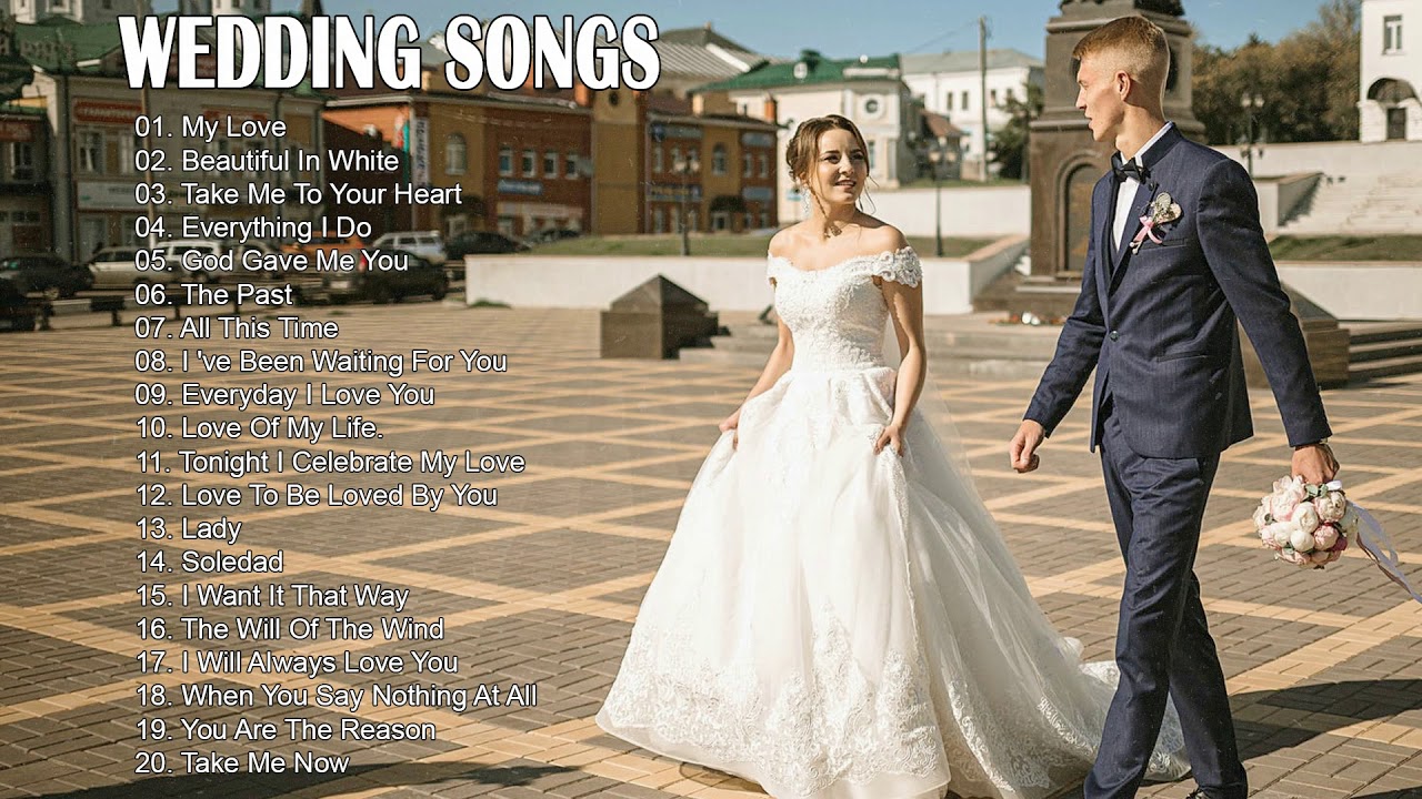 New Wedding Songs 2020 Wedding Songs For Walking Down The Aisle YouTube