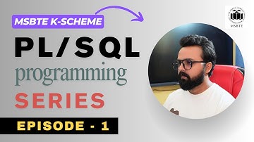 Episode 1 : Learn PL/SQL Step by Step | MSBTE Diploma K Scheme | Best Online Classes For Diploma