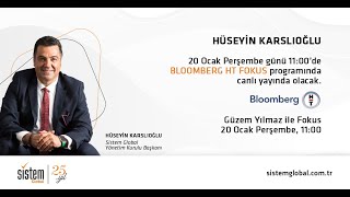 20 Ocak 2022 Bloomberg Ht Fokus Programı
