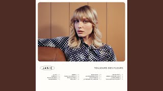 Video thumbnail of "Janie - Toujours des fleurs"