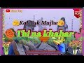 Kal tak Tujhe thi na khabar / Sad WhatsApp status ( Sohail Khan movie ka ) lyrical status 🌸 Whatsapp Status Video Download Free