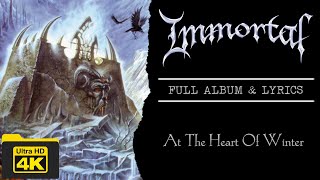 Immortal | At The Heart Of Winter (4K | 1999 | Full Album &amp; Lyrics)