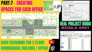 PART-7 I HVAC DESIGNING I LOAD CALCULATION IN HAP I  CREATING SPACES IN HAP FOR REAL PROJECT I
