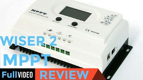 Wiser2 MPPT REVIEW