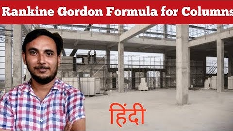 Rankine Gordon Formula For Columns || Rankine Gordon Formula in Hindi
