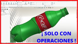 How to Design a Bottle in SOLIDWORKS 2020, TUTORIAL of Basic and advanced Tools.