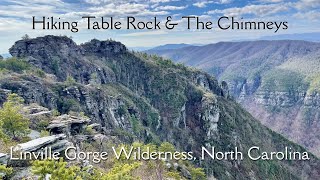 Hiking Table Rock and the Chimneys in Linville Gorge, North Carolina