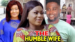 The Humble Wife NEW MOVIE Season  3&4 - Destiny Etiko 2020 Latest Nigerian Nollywood Movie