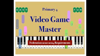 Video Game Master P4 Level at Original Speed, National Federation  Requirement 21-24, Piano Lessons screenshot 3