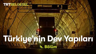Türkiyenin Dev Yapıları Zigana Tüneli Trt Belgesel