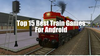 Top 15 Best Train Games (Android) screenshot 4